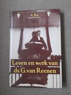 Leven en werk van Ds. G. van Reenen, Ophalen of Verzenden, Gelezen