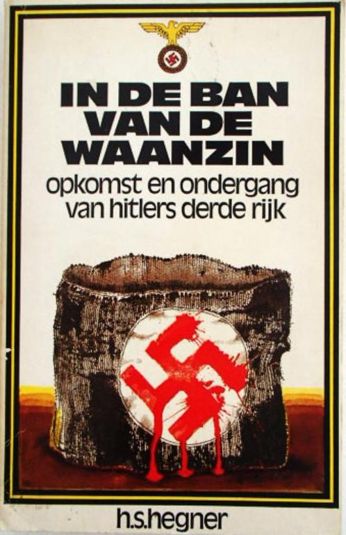 H.S. Hegner - In de ban van de waanzin, Boeken, Oorlog en Militair, Gelezen, Algemeen, Tweede Wereldoorlog, Ophalen of Verzenden