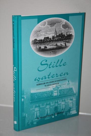 R. Hoogerwerf-Holleman - Stille wateren, IJsselmonde (2009) beschikbaar voor biedingen