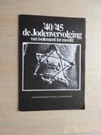 1940-1945 de Jodenvervolging - Van isolement tot moord, Ophalen of Verzenden, Zo goed als nieuw