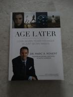 Age Later van Dr. Marc A Ronert., Dr. Marc A Ronert, Overige niveaus, Ophalen of Verzenden, Zo goed als nieuw
