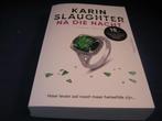 Karin Slaughter/Na Die Nacht/IZGS!!, Verzenden, Zo goed als nieuw, Karin Slaughter, Amerika
