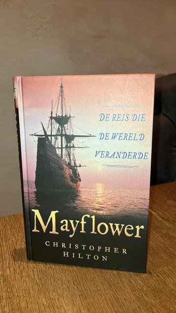 KR-10 C. Hilton - Mayflower De reis die de wereld veranderde beschikbaar voor biedingen