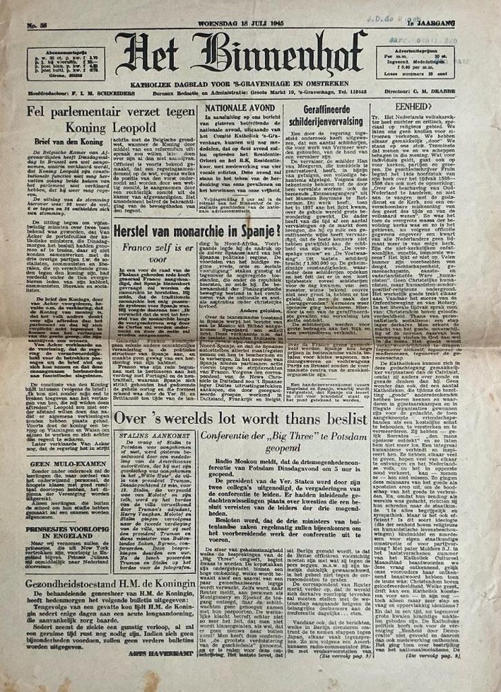 Het Binnenhof, 18 juli 1945 (ook nog andere data)., Verzamelen, Tijdschriften, Kranten en Knipsels, Krant, Nederland, 1940 tot 1960
