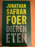 Jonathan Safran Foer - Dieren Eten, Ophalen of Verzenden, Gelezen, Nederland