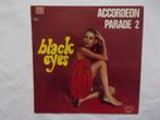 Black eyes - Accordeon parade vol 2 LP, Ophalen of Verzenden, Gebruikt, 12 inch, Pop