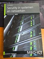 Security in systemen en netwerken - MBO ICT, Boeken, Ophalen of Verzenden, Zo goed als nieuw, Overige onderwerpen