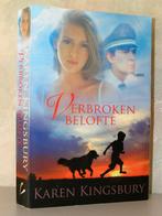 Karen Kingsbury - Verbroken belofte (christelijke herdruk), Boeken, Ophalen of Verzenden, Zo goed als nieuw