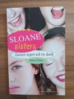 Sloane sisters - Zussen tegen wil en dank , Anna carey, Boeken, Gelezen, Ophalen of Verzenden