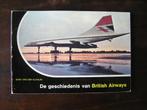 De geschiedenis van Britisch Airways., Ophalen of Verzenden, 20e eeuw of later, Gelezen