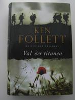 Ken Follett – Val der Titanen, Ophalen of Verzenden, Zo goed als nieuw, Europa overig
