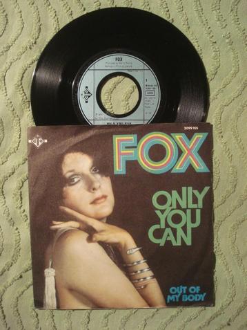 Fox 7" Vinyl Single: ‘Only you can’ (Duitsland) Noosha  beschikbaar voor biedingen