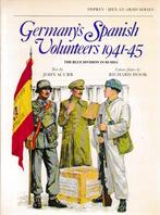 Germany's Spanish Volunteers 1941-45, Ophalen of Verzenden, Tweede Wereldoorlog, Gelezen, Landmacht
