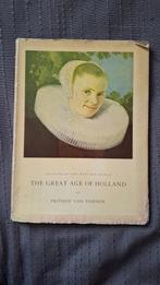 Kunst: The Great Age of Holland - Frithjof van Thienen, Ophalen of Verzenden, Zo goed als nieuw, Schilder- en Tekenkunst