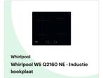 whirlpool WS Q2160ne inductie kookplaat, Ophalen, 4 kookzones, Zo goed als nieuw, Inbouw