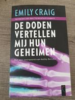 De doden vertellen mij hun geheimen emily craig, Ophalen of Verzenden, Gelezen
