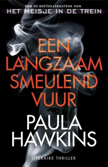 Paula hawkins: een langzaam smeulend vuur beschikbaar voor biedingen