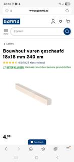 Bouwhout 18x18mm bij 240cm - 10 stuks, Ophalen, Zo goed als nieuw, 200 tot 250 cm, Plinten