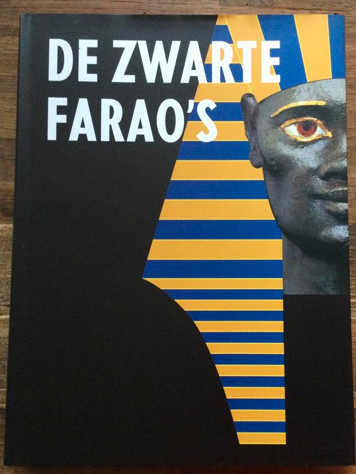 De Zwarte Farao’s - Koninkrijken aan de Nijl, Boeken, Catalogussen en Folders, Nieuw, Ophalen of Verzenden