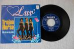 Single Luv. Trojan Horse, Cd's en Dvd's, 7 inch, Single, Ophalen of Verzenden, Zo goed als nieuw