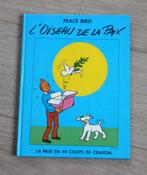 Strip Kuifje Tintin - Peace bird - L'oiseau de la paix 1986, Verzenden, Kuifje, Zo goed als nieuw, Beeldje of Figuurtje