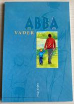 ABBA Vader door Hugo Bouter., Ophalen of Verzenden, Zo goed als nieuw, Christendom | Protestants