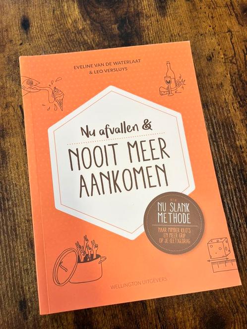 Nu afvallen en nooit meer aankomen, Boeken, Kookboeken, Zo goed als nieuw, Ophalen of Verzenden