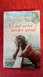 Marlo Schalesky - Als het nooit morgen wordt, Ophalen of Verzenden, Zo goed als nieuw, Marlo Schalesky