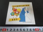 sticker PTT Telecom Tijdmelding 002 *, Verzamelen, Ophalen, Zo goed als nieuw, Bedrijf of Vereniging