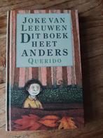 Joke van Leeuwen - Dit boek heet anders, Boeken, Kinderboeken | Jeugd | onder 10 jaar, Ophalen of Verzenden, Zo goed als nieuw