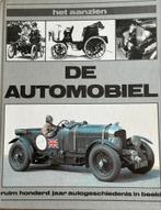 De Automobiel - Ruim Honderd Jaar Autogeschiedenis, Boeken, Auto's | Boeken, Ophalen of Verzenden, Zo goed als nieuw, Algemeen