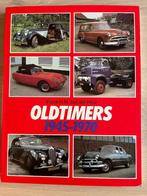 Boek – Oldtimers 1945 - 1970, Ophalen of Verzenden, Gelezen, Overige merken, Diverse auteurs