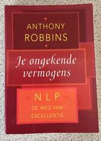 Anthony Robbins - Je ongekende vermogens, Boeken, Ophalen of Verzenden, Gelezen, Cognitieve psychologie, Anthony Robbins