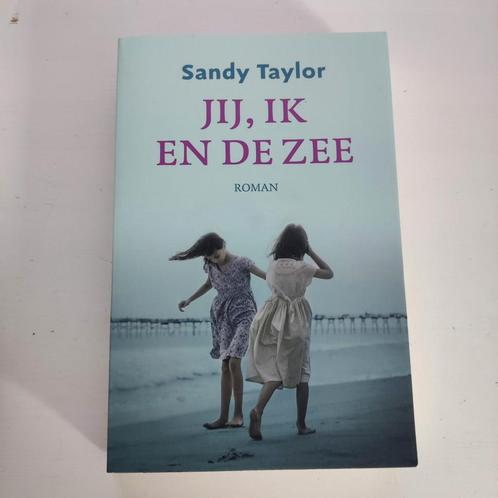Sandy Taylor - Jij, ik en de zee, Boeken, Historische romans, Zo goed als nieuw, Ophalen of Verzenden