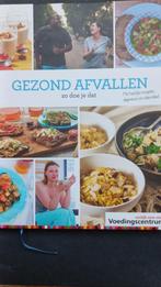 Gezond afvallen zo doe je dat, Boeken, Dieet en Voeding, Nieuw, Ophalen of Verzenden, Voedingscentrum
