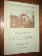 tij kools/grepen uit 't leven van grard sientje, Ophalen of Verzenden, 20e eeuw of later, Zo goed als nieuw