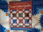 Log Cabin Quilts  -Unlimited-, Boeken, Ophalen of Verzenden, Zo goed als nieuw, Patricia Cox and Maggi McCormick Gordon, Borduren en Naaien