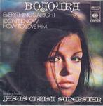 bojoura - everythings alright ( 1971), Cd's en Dvd's, Vinyl Singles, Pop, Ophalen of Verzenden, 7 inch, Single