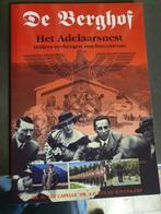 De Berghof - het Adelaarsnest- Hitler - WO II, Ophalen, Tweede Wereldoorlog, Algemeen