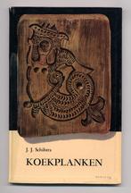 Koekplanken - J.J. Schilstra - 1964 - Vrijwel nieuw!, Ophalen of Verzenden