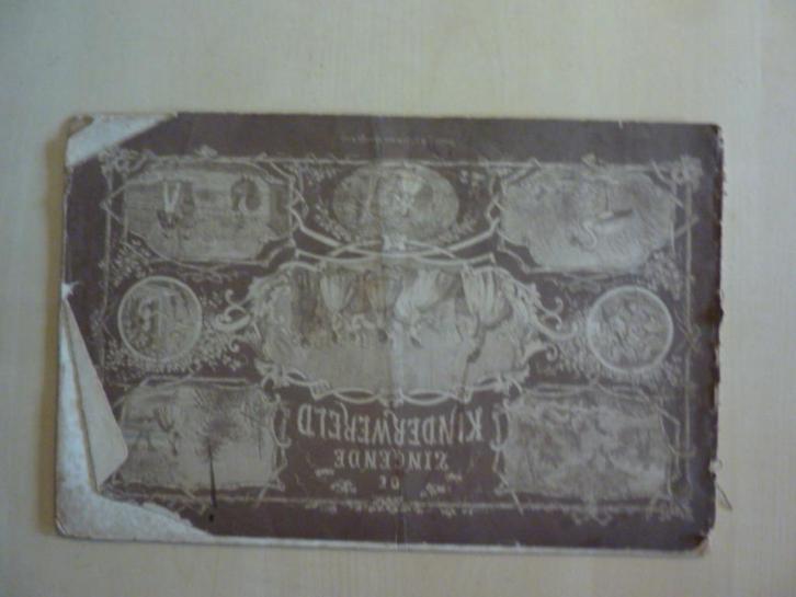 J. Worp - De zingende kinderwereld, in de kinderkamer, Boeken, Overige Boeken, Gelezen, Verzenden