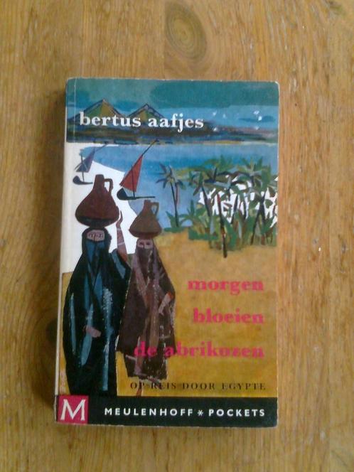 Morgen bloeien de abrikozen, door Bertus Aafjes, Boeken, Literatuur, Nederland, Verzenden