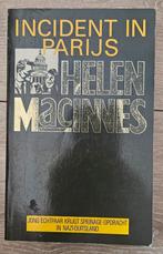 Helen MacInnes - Incident in Parijs, Ophalen of Verzenden, Zo goed als nieuw, Helen MacInnes
