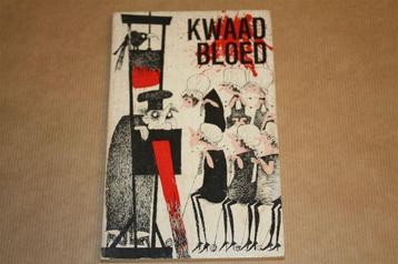 Kwaad bloed - Reacties vrouwen op studentenverzet 1969 !! beschikbaar voor biedingen