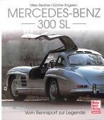 Mercedes-Benz 300 SL - Vom Rennsport zur Legende