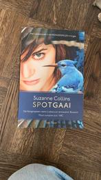 Suzanne Collins - Spotgaai, Suzanne Collins, Ophalen of Verzenden, Zo goed als nieuw, Nederland