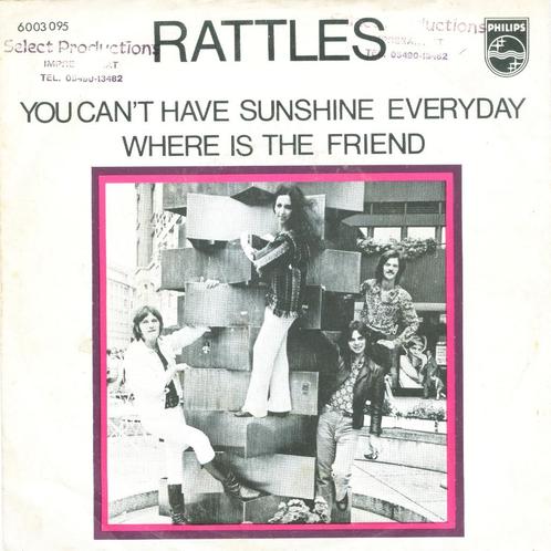 RATTLES – You Can’t Have Sunshine Everyday (Philips/NL), Cd's en Dvd's, Vinyl Singles, Verzenden