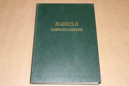 Markelo - Dorpsgeschiedenis !!, Boeken, Geschiedenis | Stad en Regio, Gelezen, Ophalen of Verzenden