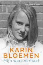 Karin Bloemen. Mijn ware verhaal, Boeken, Ophalen, Zo goed als nieuw, Overige