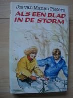 ALS EEN BLAD IN DE STORM door Jos van Manen-Pieters, Ophalen of Verzenden, Gelezen